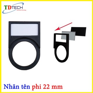Nhãn tên tủ điện, công tắc, đèn báo, nút nhấn, phi 22, 25