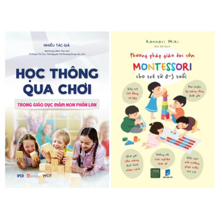 Sách combo 2 cuốn: học thông qua chơi trong giáo dục phần lan qv +phương pháp giáo dục sớm montessori cho trẻ từ 03 tuổi