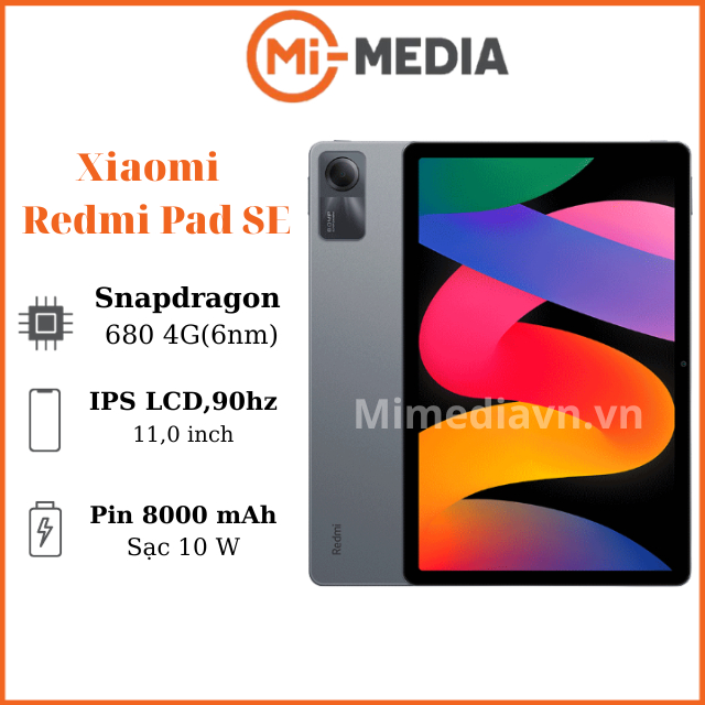 Redmi Pad SE Snap 680 Rom Tiếng Việt bảo hành 6 tháng mimedia