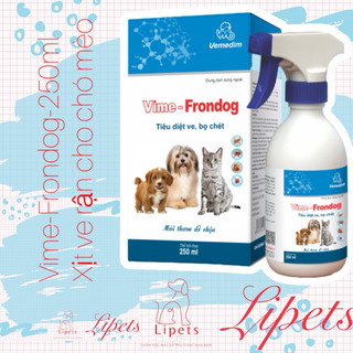 Xịt ve rận VIME - FRONDOG 250ml. Tiêu diệt ve bọ chét ở chó mèo