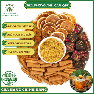  ✅ Trà Đường Nâu Cam Quế Bổ Máu Giảm Đau Ngày Dâu Ngủ Ngon Sâu Giấc Tại Thảo Mộc Shop 