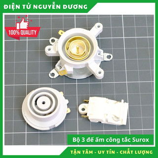 Bộ 3 món chân đế, công tắc Surox loại tốt siều bền