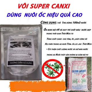 [ Giá Rẻ] Vôi Super Canxi 1 kg chuyên cho ốc bươu