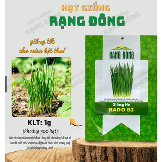 Hạt giống Hẹ Lá Rado 83 nảy mầm tốt, trồng quanh năm - Hạt giống Rạng Đông