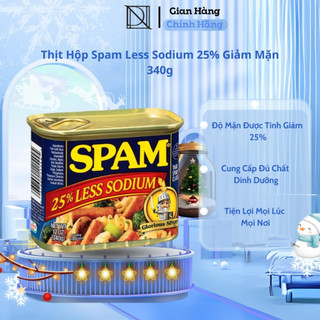 Thịt hộp spam less sodium 25% giảm mặn 340g