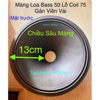 Màng loa bass 5 tấc tốt lỗ coil 75,100,125 , bán combo 1 màng kèm với 1 mũi loa