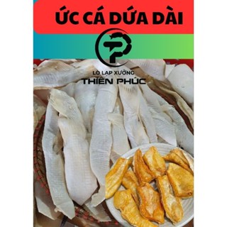 Ức Cá Dứa Nuôi Cọng Dài, Ức Mỡ Dứa, Bụng Cá Dứa