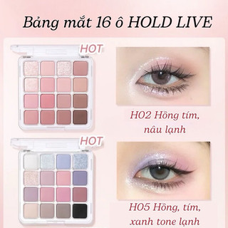 [CHÍNH HÃNG 100%] BẢNG PHẤN MẮT 16Ô HOLD LIVE