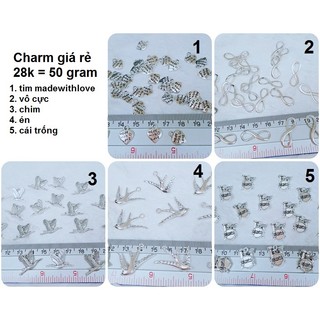 Charm giá rẻ hợp kim : 50 gram = 28k / 1 gói