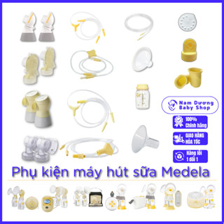 Phễu hút sữa, cổ nối hút sữa, dây hơi máy hút sữa, van hút sữa, bình trữ sữa phụ kiện máy hút sữa medela chính hãng