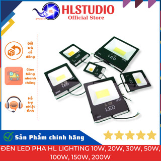Đèn Led Pha HL Lighting 10w, 20w, 30w, 50w, 100w, 150w, 200w - Đèn Sân Vườn, Đèn Pha Led Giá Rẻ Chống Nước