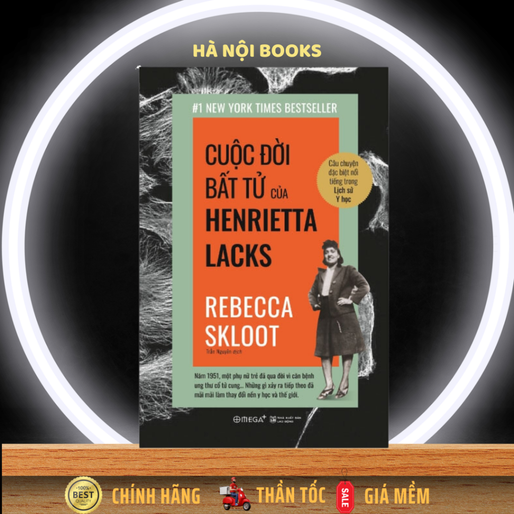 Sách - Cuộc đời bất tử của Henrietta Lacks - AlphaBooks