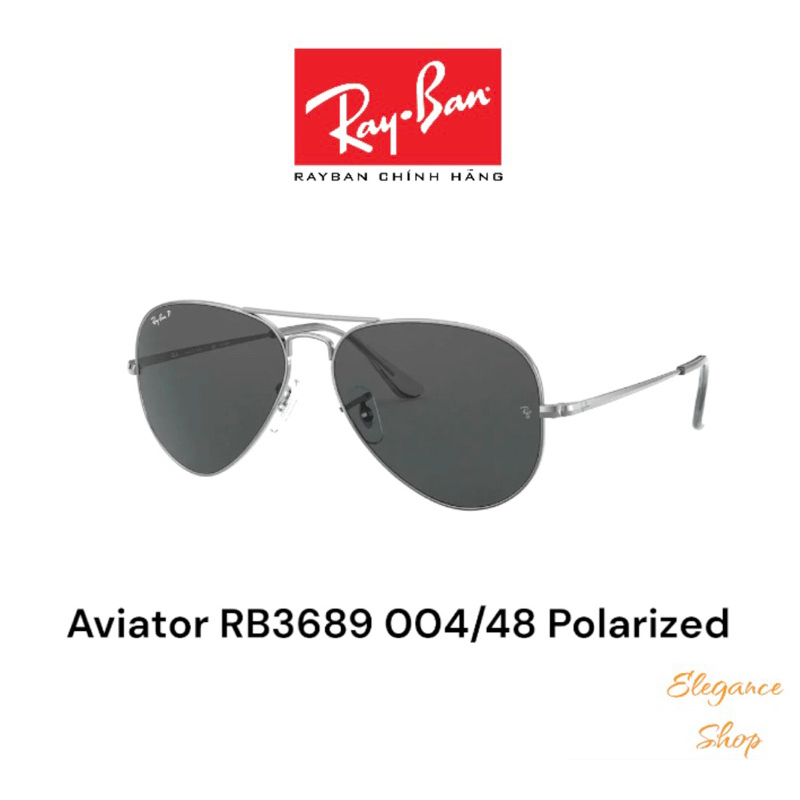 [Chính Hãng] Kính Mát RayBan Aviator RB3689 004/48 Grey Polarized chống tia UV phân cực, Kính Râm RayBan ELEGANCE Shop