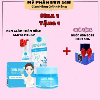 Kem Thâm Nách Gluta Milk Thái Lan - Kem khử thâm nách các vùng da thâm sạm + Tặng nước hoa
