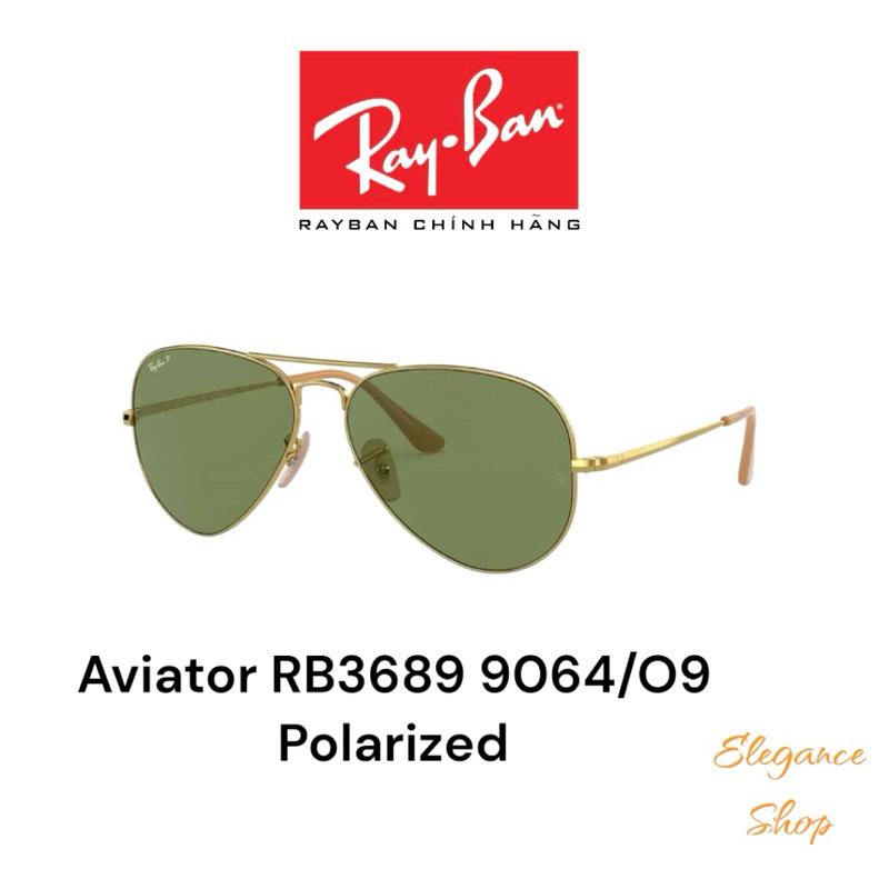 [Chính Hãng] Kính Mát RayBan Aviator RB3689 9064/O9 Green Polarized chống tia UV, Kính Râm nam nữ RayBan ELEGANCE Shop