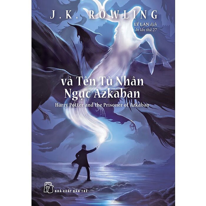 Sách - Harry Potter Và Tên Tù Nhân Ngục Azkaban - Tập 3