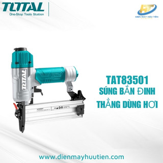 Súng bắn đinh thẳng dùng hới Total TAT83501