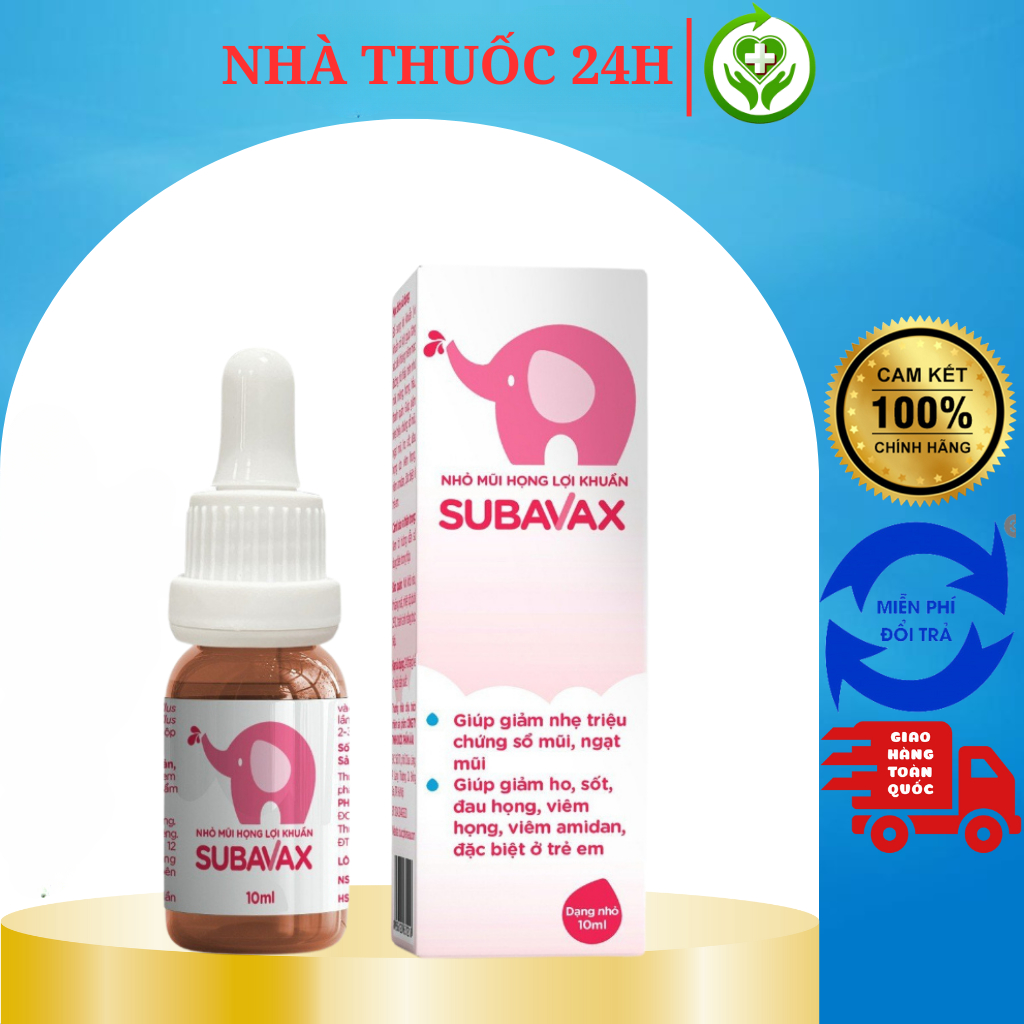 SUBAVAX sử dụng lợi khuẩn Tăng sức đề kháng mũi họng giúp giảm ho dịu thông xoang mũi hàng chính hãng lọ 10ml 15ml
