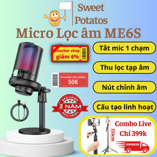 Mic Livestream, Mic thu âm ME6S có màng lọc tạp âm đèn led bắt mắt, Micro sử dụng dây USB để bàn, bản nâng cấp Mic SF666