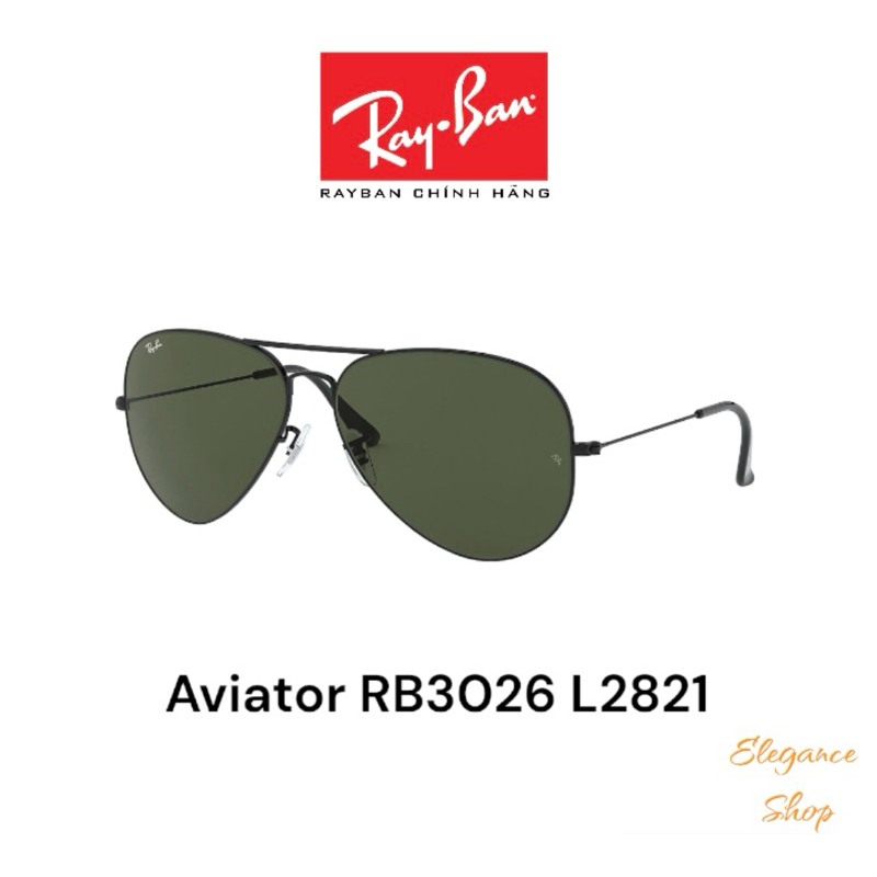 [Chính Hãng] Kính Mát RayBan Aviator RB3026 L2821 Green chống tia UV, Kính Râm Nam Nữ RayBan ELEGANCE Shop