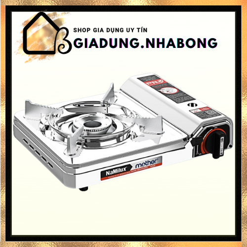 CÓ CƠ HỘI NHẬN NGAY NỒI HẤP INOX Khi mua Bếp gas mini Mother Namilux
