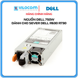 Nguồn server dell 750w dùng cho máy dell r630 r730