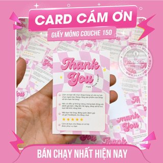 Card Cảm Ơn, Thiệp Cảm Ơn Dễ Thương - 100 Tấm Size 7x10cm - Giấy Mỏng C150 - In 1 Mặt