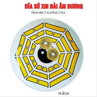 Dĩa xin Đài âm dương Sứ 14.5cm Bát Quái 8 Quẻ [tặng kèm 2 Xu đồng]