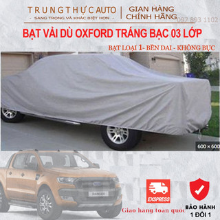Bạt trùm xe bán tải Ford Ranger vải dù oxford cao cấp áo trùm che phủ xe hơi Tráng bạc, bạc phủ xe ô tô chống nóng,mưa,.