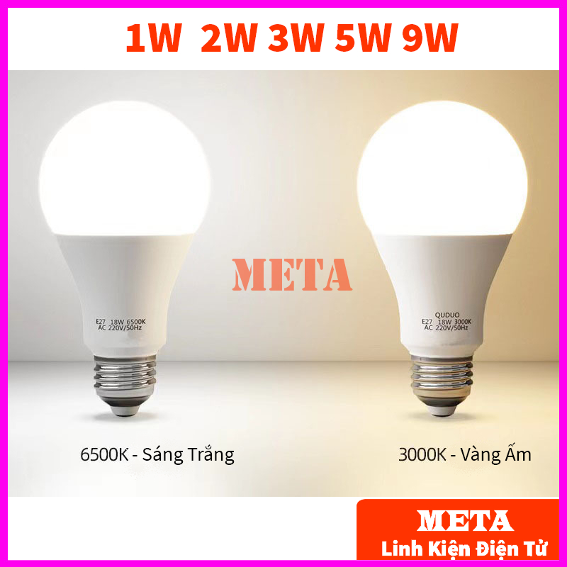  Bóng đèn Led 1W 3W 5W 7W 9W Bulb TRÒN Sáng Trắng Vàng Ấm chống nước tiết kiệm điện đui vặn E27  không có hộp  