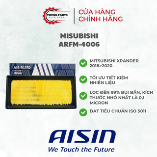 Lọc gió động cơ - Mitsubishi Xpander 4A91 MIVEC đời 2018>2020 mã 1500A68 thương hiệu AISIN ARFM-4006