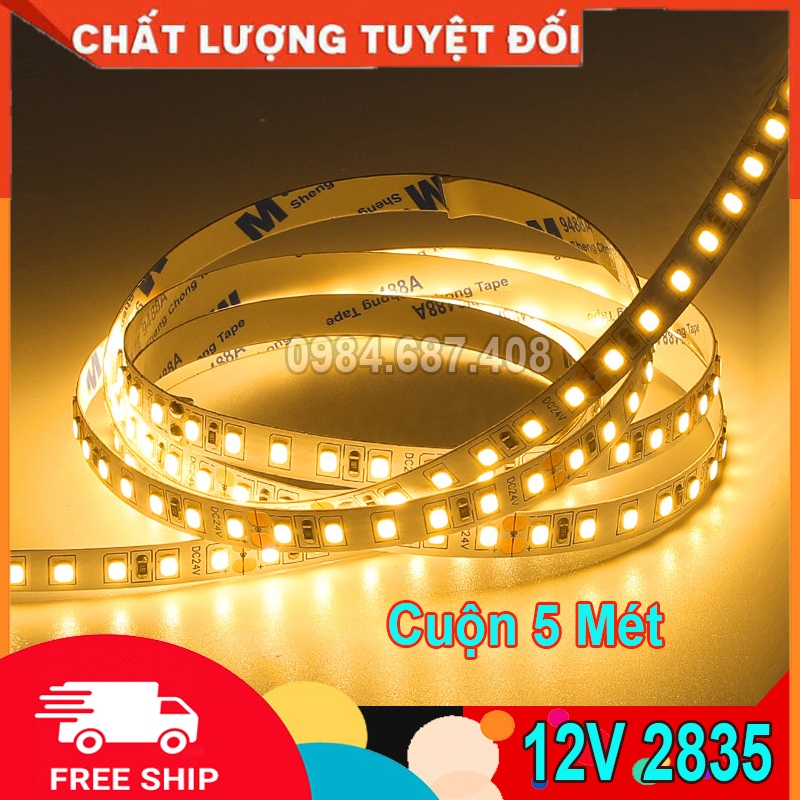 Cuộn led dây dán 5m dùng điện 12V chip led 2835 siêu sáng 120 led/m có keo dán trang trí nội thất dán kệ tủ trưng bày