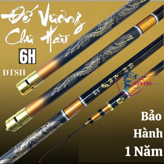 Cần Câu Đài Cần câu tay Đế Vương Chư Hầu 6H  [Bán Lóng Thay Thế]  chuyên săn hàng CT15