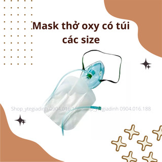 Mask thở oxy có túi các size
