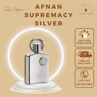 (FULL) Nước Hoa Nam Afnan Supremacy Silver EDP TomLux 100ml