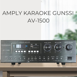 Đẩy liền vang karaoke Gunssi  AV-1500 BẢO HÀNH 12T - Âm ly karaoke gia đình công suất khủng, hát karaoke, nghe nhạc chất