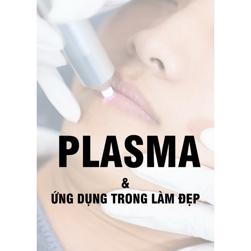 GIÁO TRÌNH PLASMA CƠ BẢN