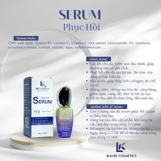 Tinh chất sểum phục hồi, dưỡng trắng. SERUM phục hồi, serum dày da lkaori, serum căng bóng khoẻ da