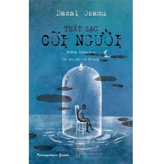 Sách - Thất Lạc Cõi Người (Dazai Osamu, PNA - Nhà Sách Anh Thành)