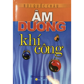 Sách - Âm Dương Khí Công (Bùi Quốc Châu, QB - Nhà Sách Thành An)