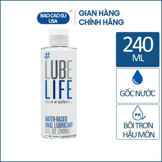  Gel bôi trơn hậu môn cao cấp Lube Life gốc nước 240ml - Nhập Mỹ 