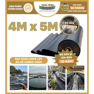 Bạt lót ao hồ 4m x 5m dày 0.3 bảo hành 5 năm