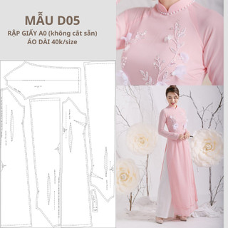Rập giấy a0 áo dài d05