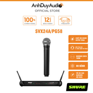 Bộ Micro không dây Shure SVX24A/PG58 - Hàng Chính Hãng - Micro cao cấp dành cho coffee, phòng trà, karaoke, tiệc cưới
