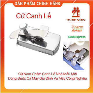 Cữ canh lề, cữ căn thẳng đường may. cữ nam châm kiểu mới dùng được cho máy gia đình và máy công nghiệp