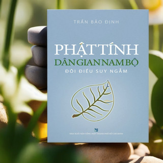 Sách Phật tính dân gian Nam Bộ đôi điều suy ngẫm