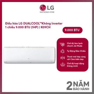Điều hòa LG 1 chiều 9.000 BTU / 12000 BTU Không Inverter - K09CH/K12CH - Miễn phí công lắp Nội Thành Hà Nội
