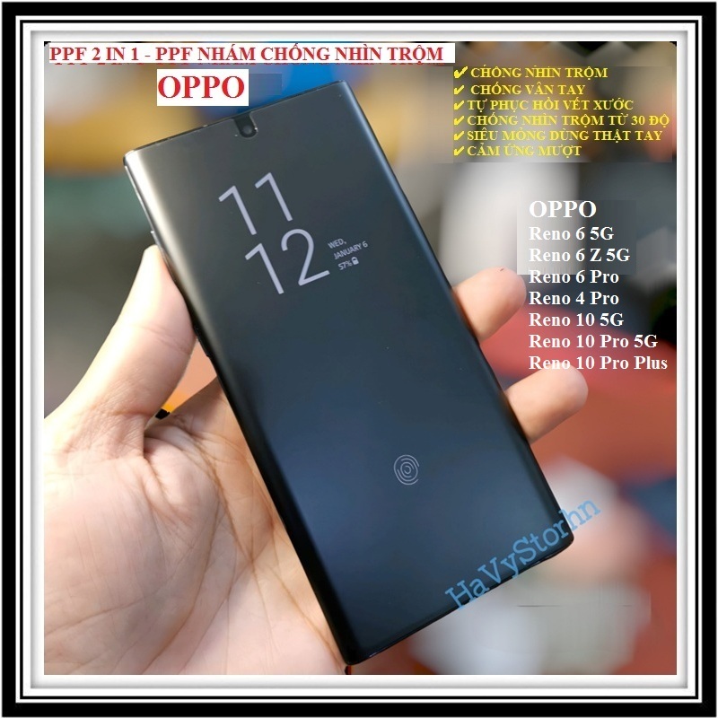 PPF 2 IN 1- PPF Nhám Chống Nhìn Trộm Oppo Reno 6 Reno 6 Z Reno 6 Pro Reno 4 Pro Reno 10 5G Reno 10 P