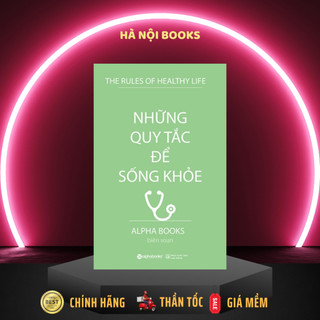 Sách Alphabooks - Những quy tắc để sống khỏe