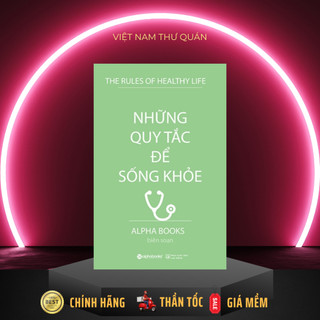 Sách AlphaBooks - Những quy tắc để sống khỏe
